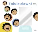 Fais le clown
